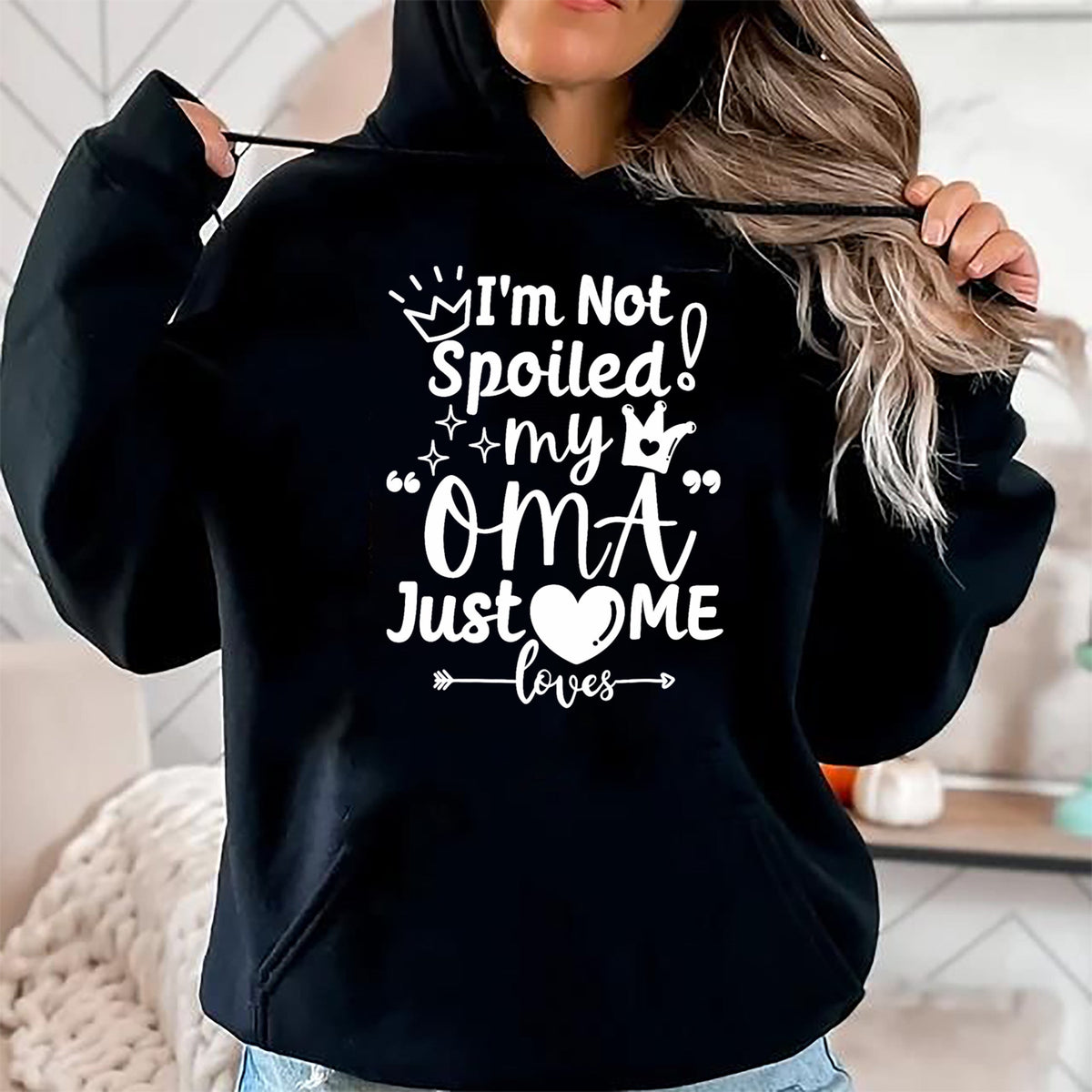 Best Wife Shirt, Wife and Husband Unisex T-Shirt/Hoodie/Sweatshirt HLT00 - I'm Not Spoiled My Oma Just Loves Me for Team Boys Matching T-Shirt