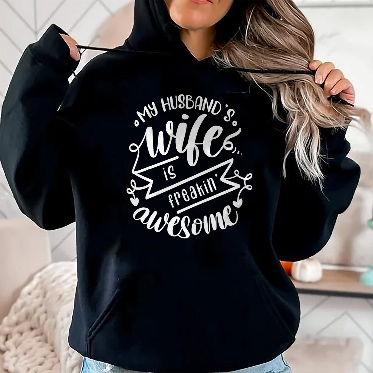Best Wife Shirt, Wife and Husband Unisex T-Shirt/Hoodie/Sweatshirt HLT00 - my husbands wife is freaking awesome T-Shirt