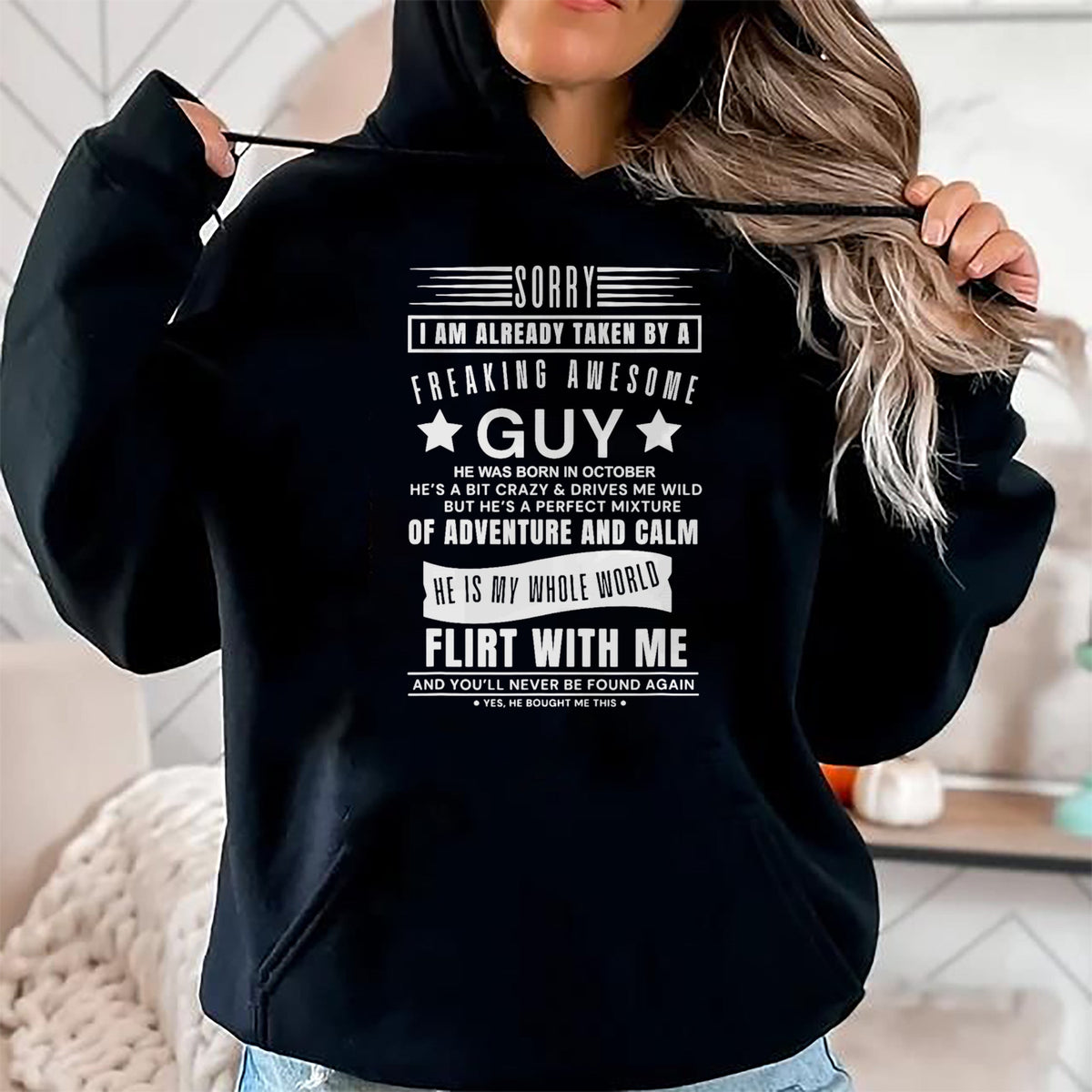 Best Wife Shirt, Wife and Husband Unisex T-Shirt/Hoodie/Sweatshirt HLT00 - Sorry I Am Already Taken By A Freaking Awesome Guy October T-Shirt (3)