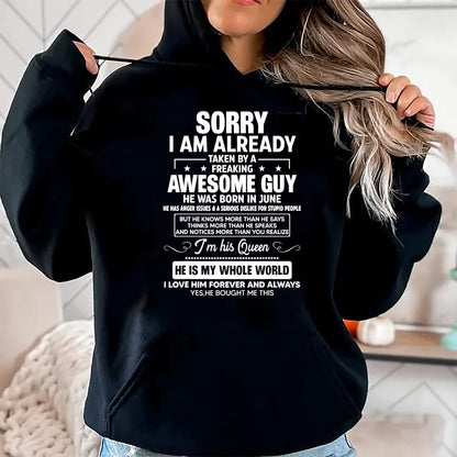 Best Wife Shirt, Wife and Husband Unisex T-Shirt/Hoodie/Sweatshirt HLT00 - I Am Already Taken By A Awesome Guy He Was Born In June T-Shirt