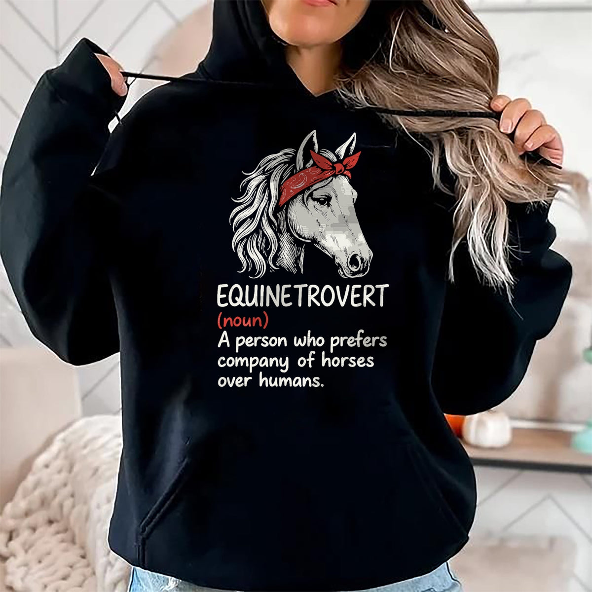 Best Horse Lover Shirt , Funny Horse UnisexT-Shirt/Hoodie/Sweatshirt HLT00 - Equinetrovert Definition Funny Horse Lover T-Shirt