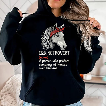 Best Horse Lover Shirt , Funny Horse UnisexT-Shirt/Hoodie/Sweatshirt HLT00 - Equinetrovert Definition Funny Horse Lover T-Shirt