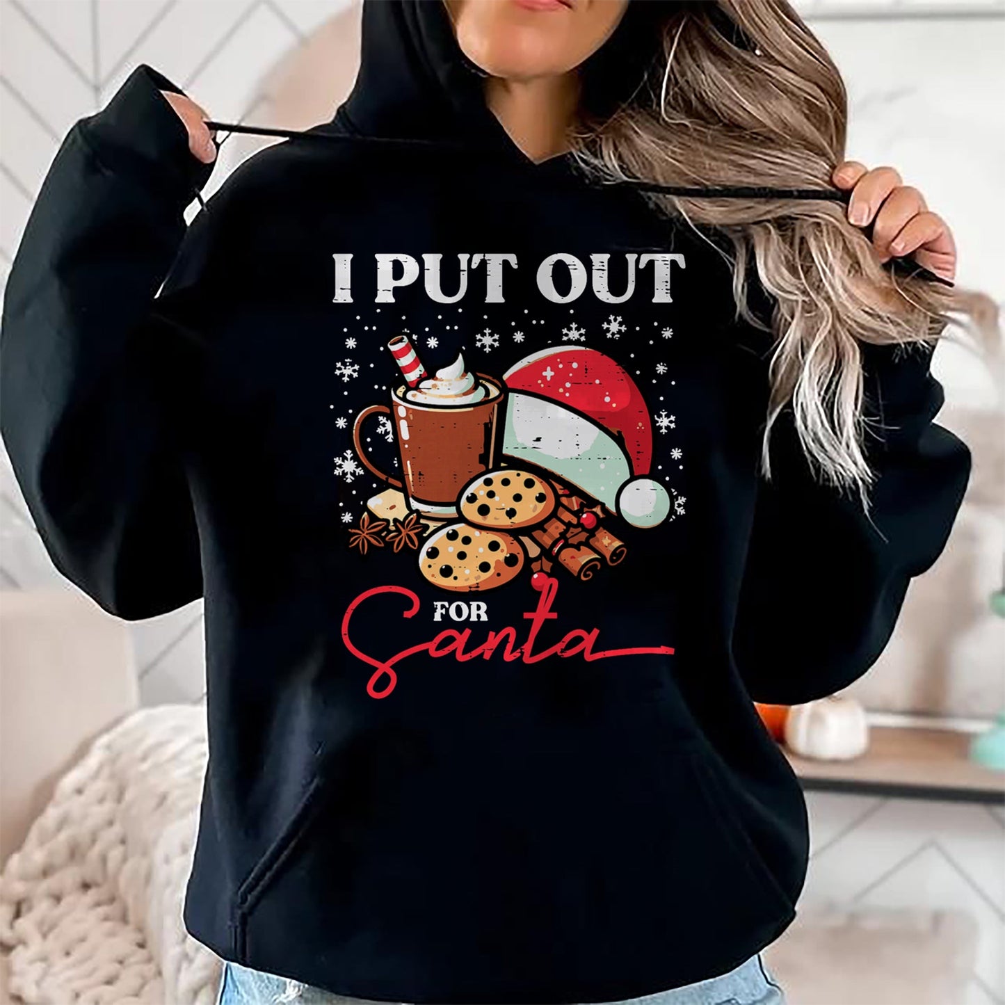 Christmas I Put Out For Santa Funny Xmas Kids Women Men T-Shirt - Christmas Unisex T-Shirt/Hoodie/Sweatshirt - HNDS00