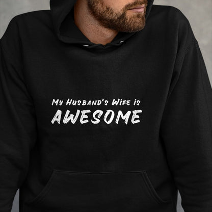 Best Wife Shirt, Wife and Husband Unisex T-Shirt/Hoodie/Sweatshirt HLT00 - Women's My Husband's Wife Is Awesome Funny T-Shirt