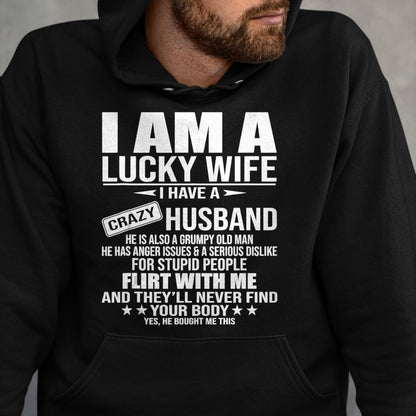 Best Wife Shirt, Wife and Husband Unisex T-Shirt/Hoodie/Sweatshirt HLT00 - Gift for wife T shirt, lucky wife   I Am A Lucky Wife I Have A Crazy Husband T-Shirt