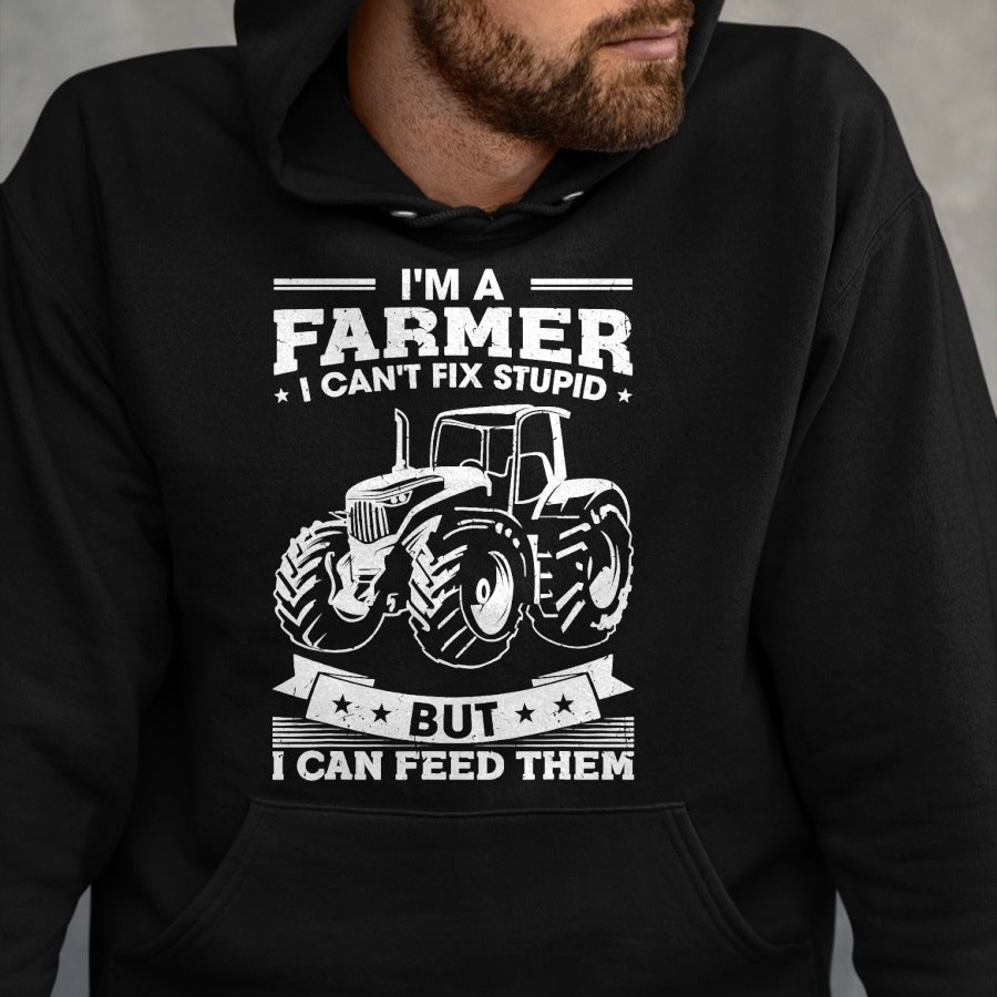 Best Farmer Life Shirt, Funny Farmer UnisexT-Shirt/Hoodie/Sweatshirt HLT00 - Funny Farming Tractor I'm A Farmer I Feed People T-Shirt