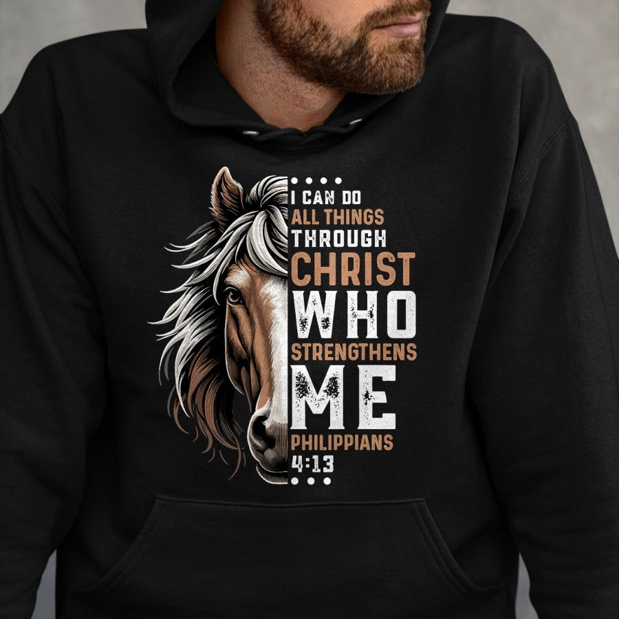 Best Horse Lover Shirt , Funny Horse UnisexT-Shirt/Hoodie/Sweatshirt HLT00 - I Can Do All Things Through Christ Horse Inspirational T-Shirt