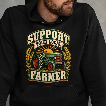 Best Farmer Life Shirt, Funny Farmer UnisexT-Shirt/Hoodie/Sweatshirt HLT00 - Support Your Local Farmer Vintage Tractor Wheat Sunrise Farm T-Shirt