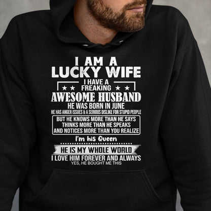 Best Wife Shirt, Wife and Husband Unisex T-Shirt/Hoodie/Sweatshirt HLT00 - Gift for wife T shirt, lucky wife   I Am A Lucky Wife I Have A Freaking Awesome Husband JUNE Premium