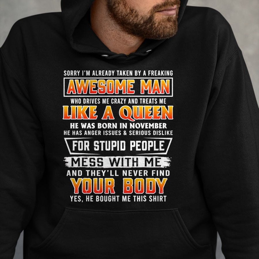 Best Wife Shirt, Wife and Husband Unisex T-Shirt/Hoodie/Sweatshirt HLT00 - Sorry I'm Already Taken By A November Awesome Man T-shirt