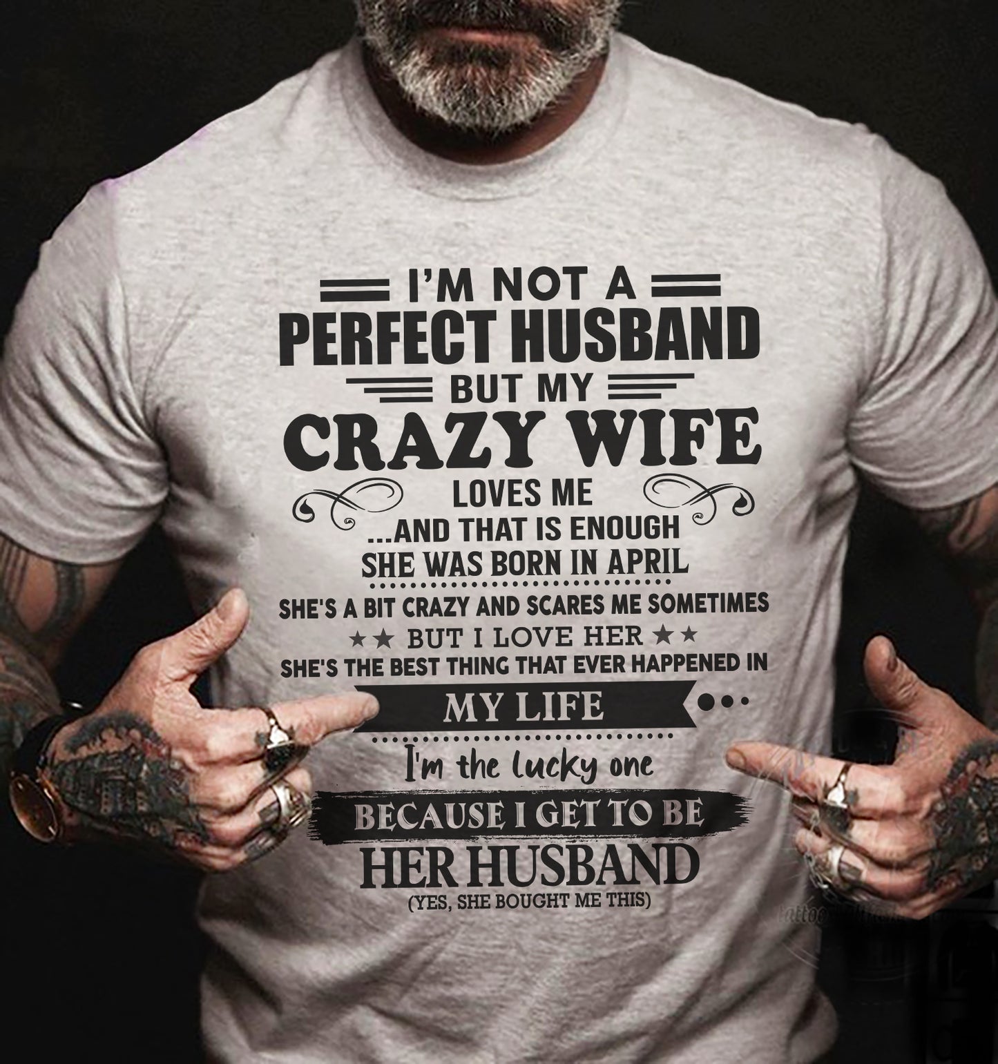 APRIL - I'M NOT PERFECT HUSBAND BUT MY WIFE - GIFT FOR HUSBAND - NTTD04 (SKU-QHUSBAND-04)