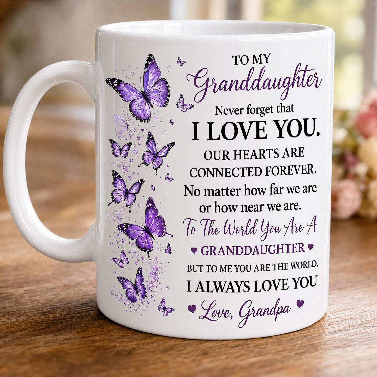 TO MY GRANDDAUGHTER MUG - GIFT FROM GRANDPA - NTTD00 (SKU2608-201)
