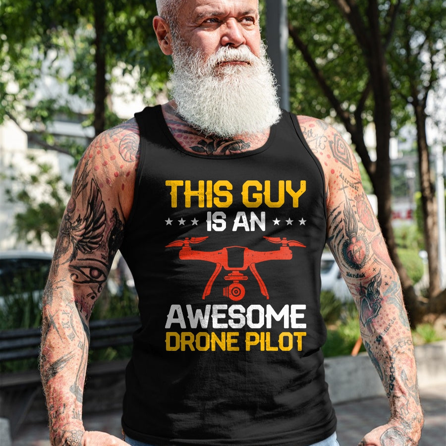 Best Wife Shirt, Wife and Husband Unisex T-Shirt/Hoodie/Sweatshirt HLT00 - This Guy Is An Awesome Drone Pilot T-Shirt