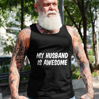 Best Wife Shirt, Wife and Husband Unisex T-Shirt/Hoodie/Sweatshirt HLT00 - My Husband Is Awesome T-Shirt (1)