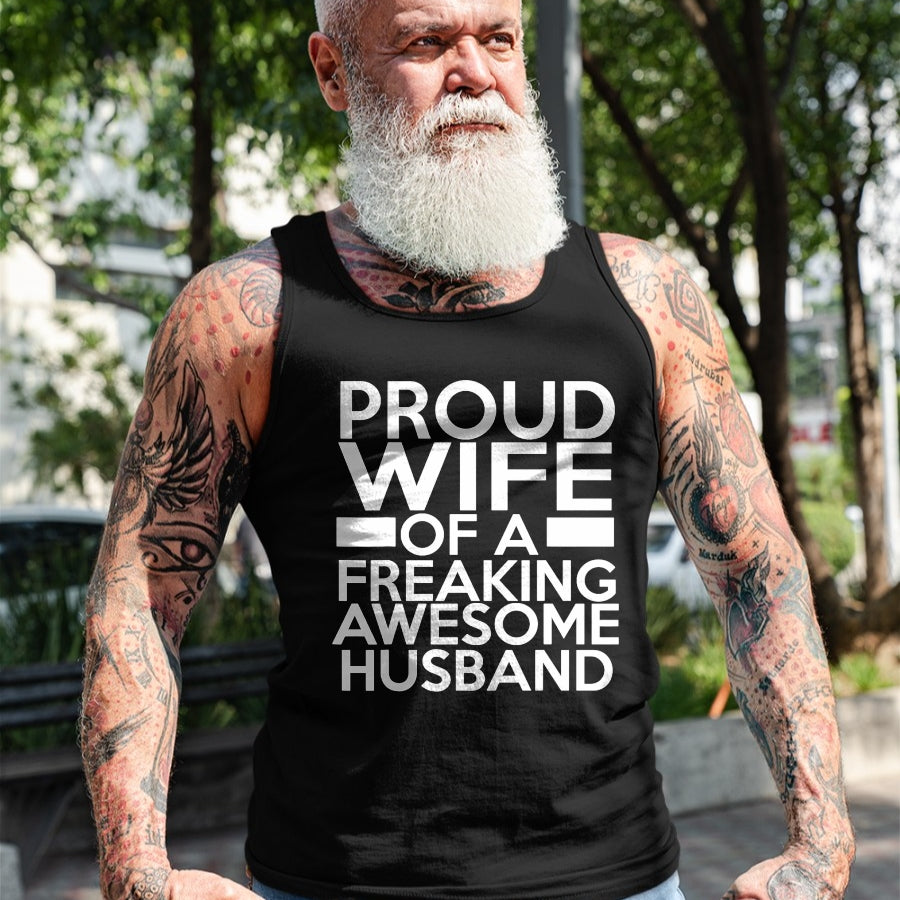 Best Wife Shirt, Wife and Husband Unisex T-Shirt/Hoodie/Sweatshirt HLT00 - Gift for wife T shirt, lucky wife   Proud Wife Of A Freaking Awesome Husband T-Shirt