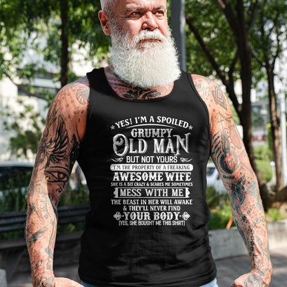 Best Wife Shirt, Wife and Husband Unisex T-Shirt/Hoodie/Sweatshirt HLT00 - Gift for wife T shirt, spoiled wife   Yes I'm A Spoiled Grumpy Old Man But Not Yours Awesome Wife T-