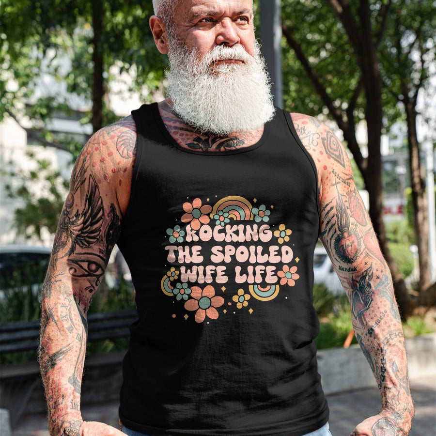 Best Wife Shirt, Wife and Husband Unisex T-Shirt/Hoodie/Sweatshirt HLT00 - Gift for wife T shirt, spoiled wife   Spoiled Wife Fiancee Rocking The Spoiled Wife Life Wife T-Shir