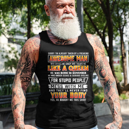 Best Wife Shirt, Wife and Husband Unisex T-Shirt/Hoodie/Sweatshirt HLT00 - Sorry I'm Already Taken By A November Awesome Man T-shirt
