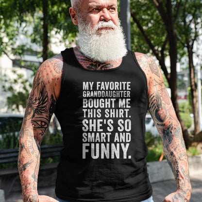 Best Grandma Shirt, Proud Grandma Unisex T-Shirt/Hoodie/Sweatshirt HLT00 - My Favorite Granddaughter Bought Me This Funny Grandparent T-Shirt