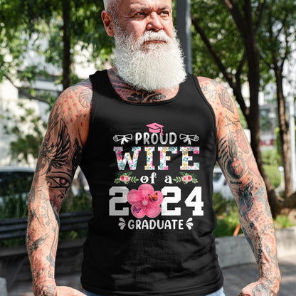 Best Wife Shirt, Wife and Husband Unisex T-Shirt/Hoodie/Sweatshirt HLT00 - Gift for wife T shirt, lucky wife   Proud Wife of a 2024 graduate for family graduation T-Shirt