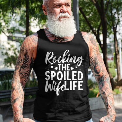 Best Wife Shirt, Wife and Husband Unisex T-Shirt/Hoodie/Sweatshirt HLT00 - Gift for wife T shirt, spoiled wife   Funny Spoiled Wife Art For Women Husband Spoiled Wife Life Pul (3)