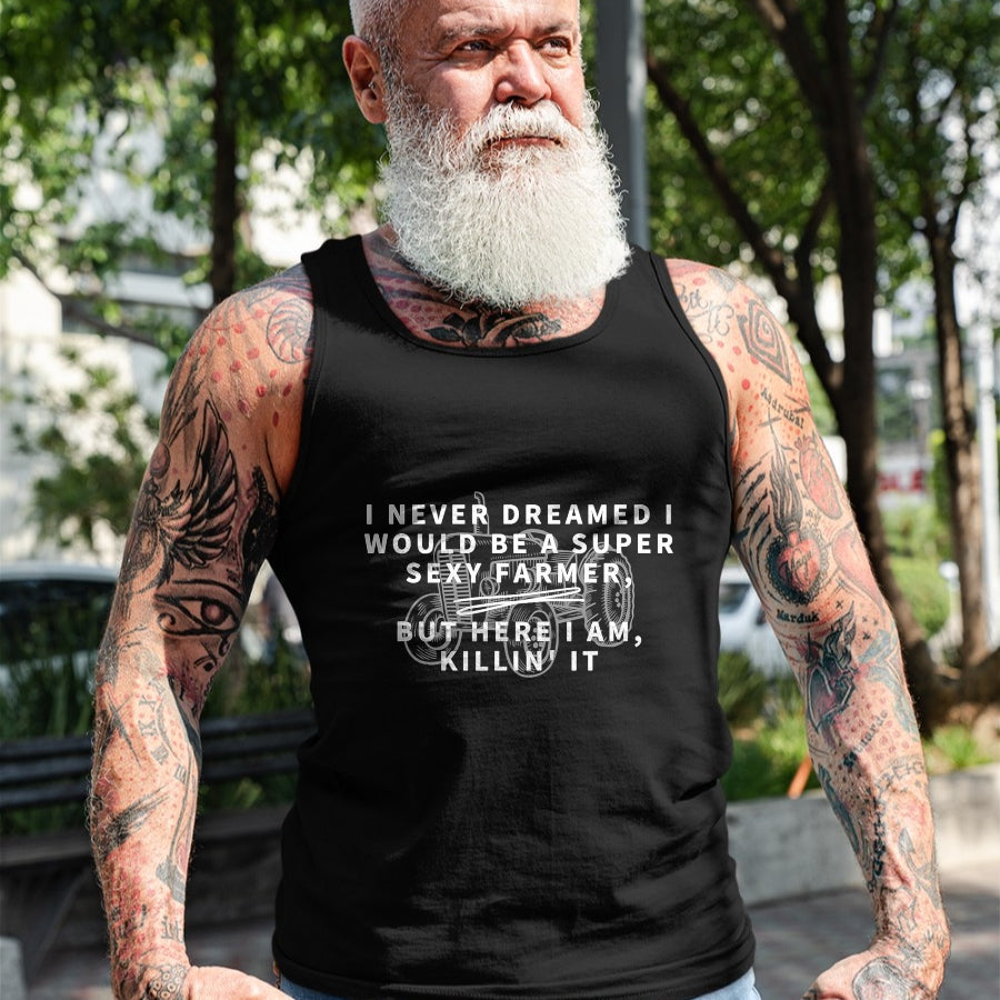 Best Farmer Life Shirt, Funny Farmer UnisexT-Shirt/Hoodie/Sweatshirt HLT00 - Super Sexy Farmer - Funny Farming Gift T-Shirt