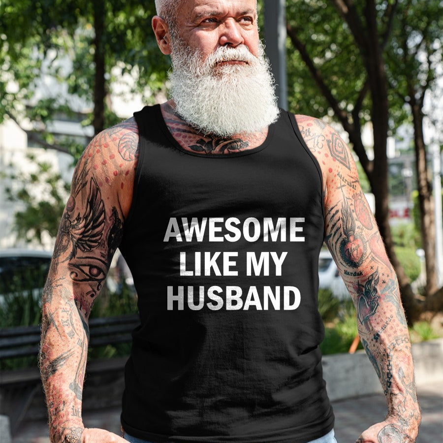 Best Wife Shirt, Wife and Husband Unisex T-Shirt/Hoodie/Sweatshirt HLT00 - Awesome Like My Husband T-Shirt