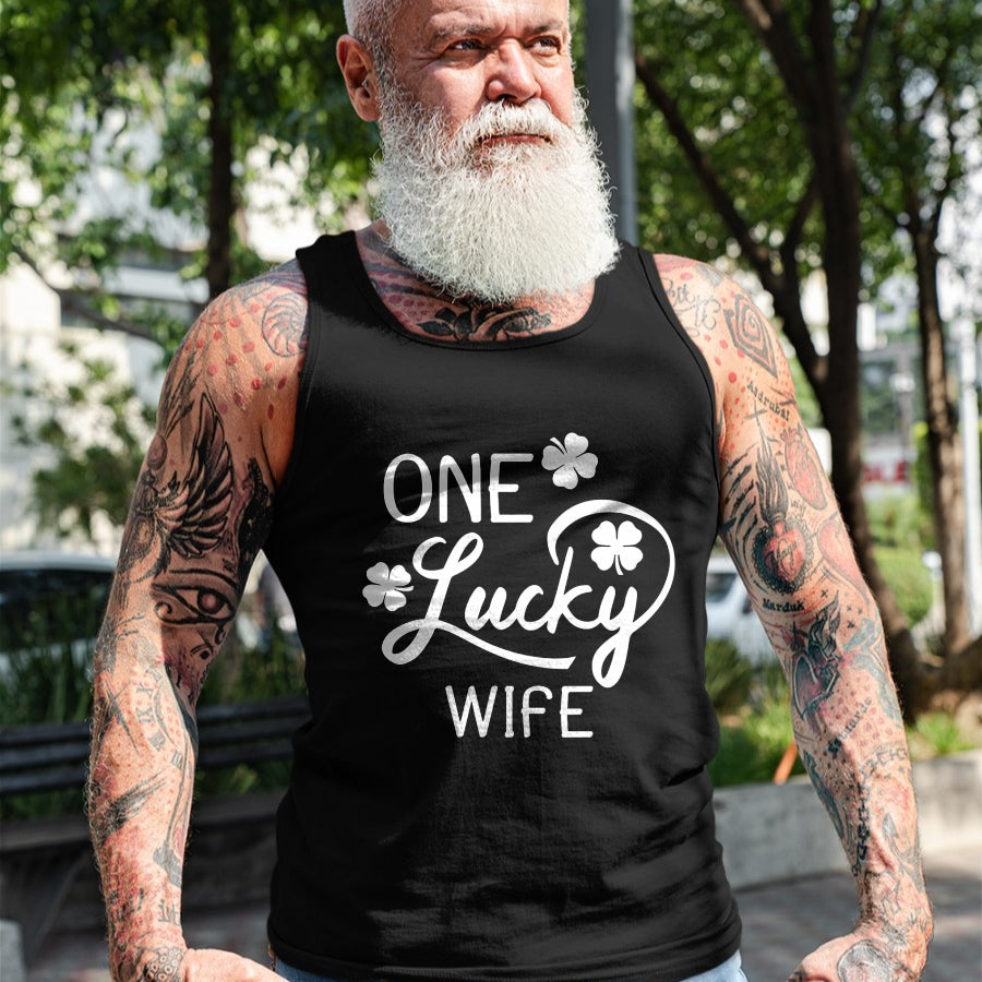 Best Wife Shirt, Wife and Husband Unisex T-Shirt/Hoodie/Sweatshirt HLT00 - Gift for wife T shirt, lucky wife   One Lucky Wife St. Patrick's Day T-Shirt (1)