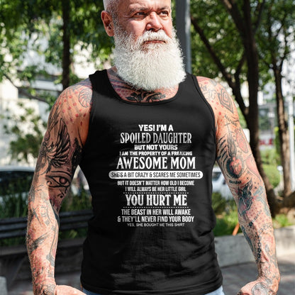Best Wife Shirt, Wife and Husband Unisex T-Shirt/Hoodie/Sweatshirt HLT00 - Yes I'm a spoiled daughter but not yours T-Shirt