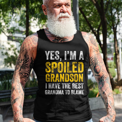 Best Grandma Shirt, Proud Grandma Unisex T-Shirt/Hoodie/Sweatshirt HLT00 - Yes I'm a Spoiled Grandson T-Shirt