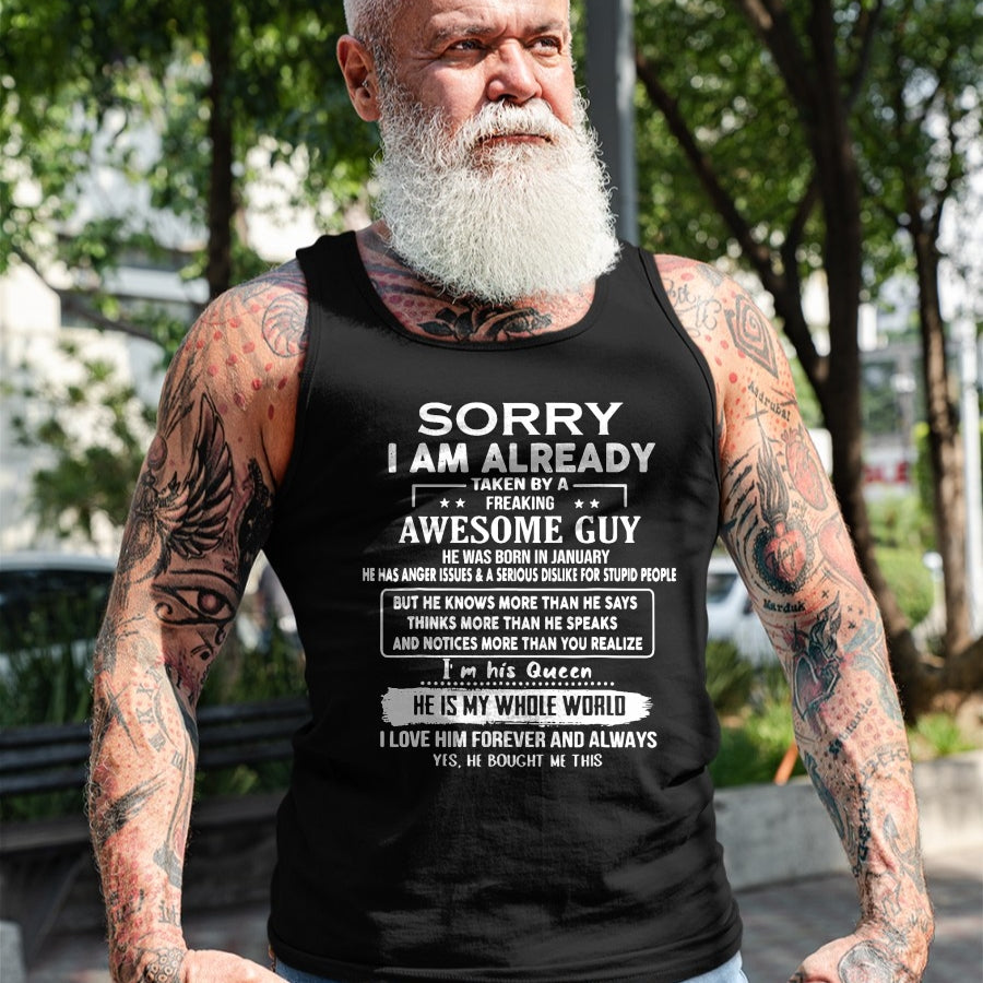 Best Wife Shirt, Wife and Husband Unisex T-Shirt/Hoodie/Sweatshirt HLT00 - Sorry I Am Already Taken By A Freaking Awesome Guy January T-Shirt