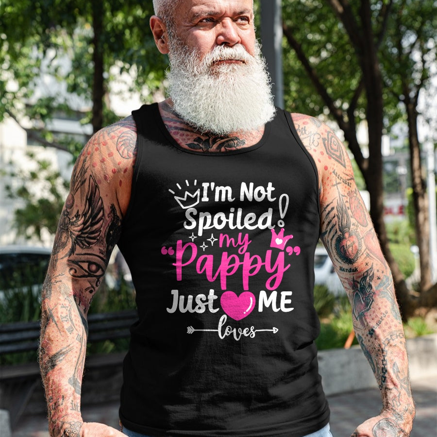 Best Wife Shirt, Wife and Husband Unisex T-Shirt/Hoodie/Sweatshirt HLT00 - I'm Not Spoiled My Pappy Just Loves Me Team Kids Matching T-Shirt
