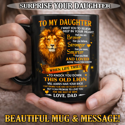 I WANT YOU TO BELIEVE - MUG FOR DAUGHTER - GIFT FROM DAD - NTTD00 (SKU2603-89)
