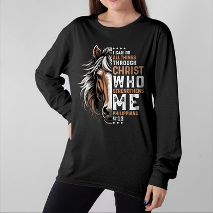 Best Horse Lover Shirt , Funny Horse UnisexT-Shirt/Hoodie/Sweatshirt HLT00 - I Can Do All Things Through Christ Horse Inspirational T-Shirt