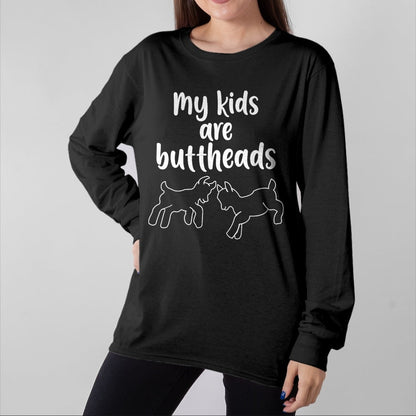 Best Farmer Life Shirt, Funny Farmer UnisexT-Shirt/Hoodie/Sweatshirt HLT00 - My Kids are Buttheads Goat Mom Farmer T-Shirt