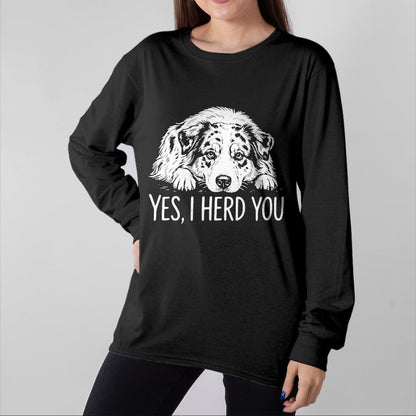 Best Farmer Life Shirt, Funny Farmer UnisexT-Shirt/Hoodie/Sweatshirt HLT00 - Yes I Heard You Line Art Australian Shepherd Dog Lovers T-Shirt