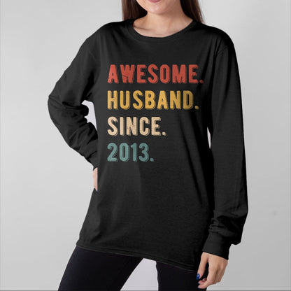 Best Wife Shirt, Wife and Husband Unisex T-Shirt/Hoodie/Sweatshirt HLT00 - 11th Wedding Anniversary Epic Awesome Husband Since 2013 T-Shirt (2)
