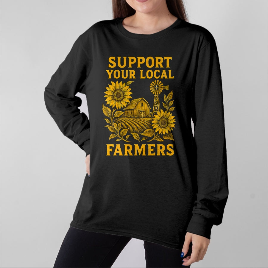 Best Farmer Life Shirt, Funny Farmer UnisexT-Shirt/Hoodie/Sweatshirt HLT00 - Support Your Local Farmers Rustic Agriculture Pride Organic T-Shirt