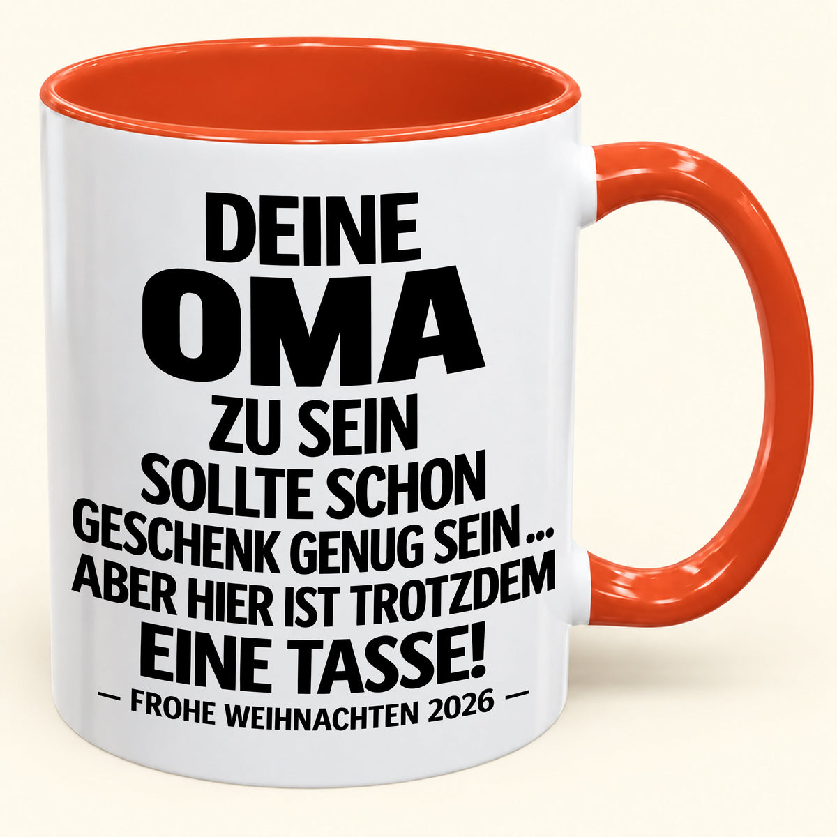 Deine Oma zu sein, ist Geschenk genug – Lustiges Weihnachten 2026 – Geschenk-Kaffeetasse mit Spruch (SKU2610-279)