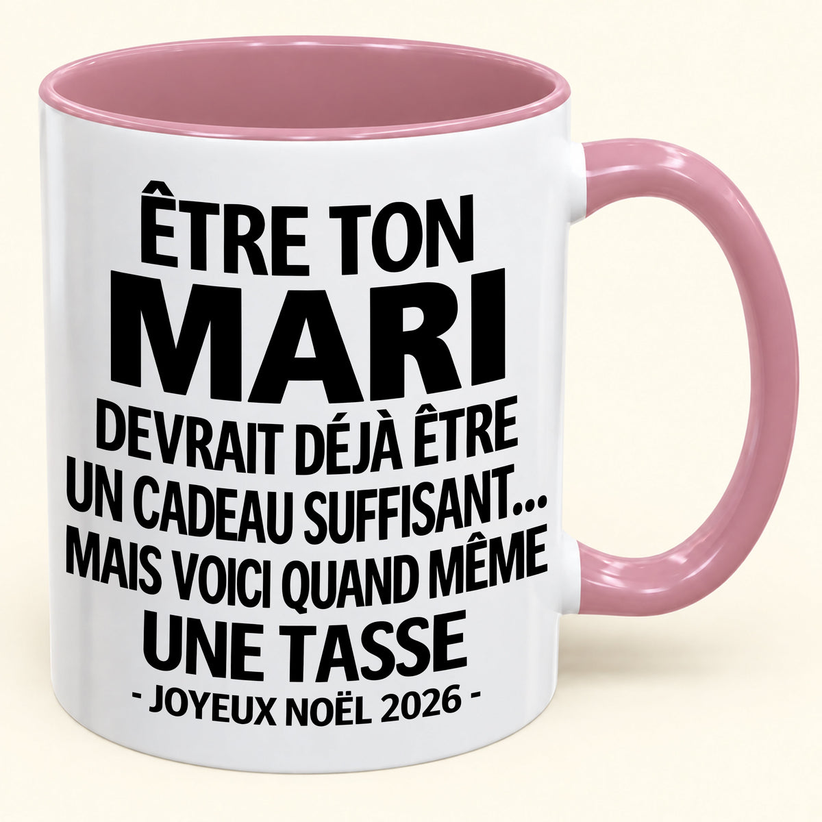 Être ton mari est déjà un cadeau suffisant – Mug bicolore humoristique – Cadeau de Noël 2026 (SKU2610-199) MUGFR