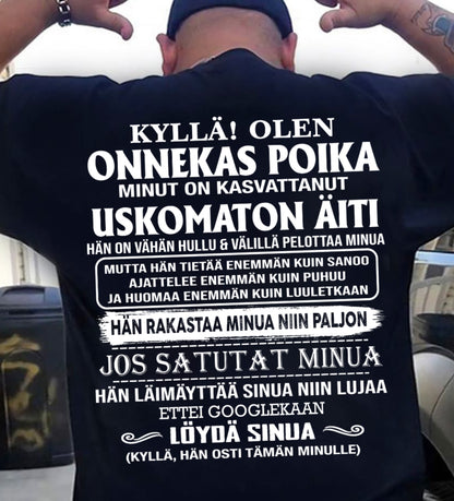 KYLLÄ! OLEN ONNEKAS POIKA - LAHJA UPEALTA ÄIDILTÄ - NTTD00 (SKU2605-108)