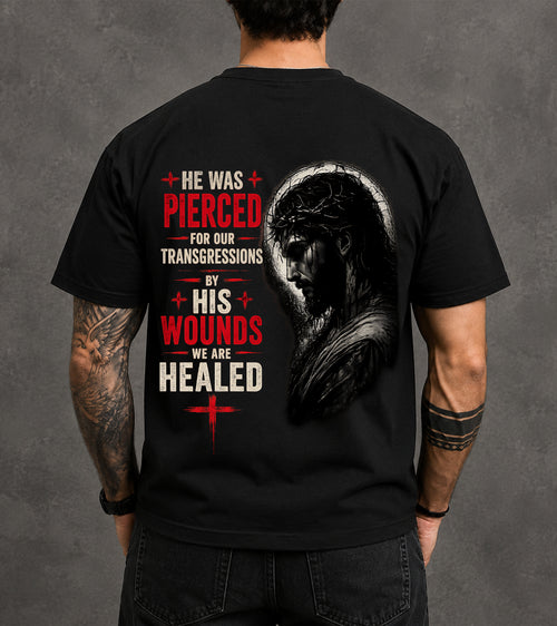 HE WAS PIERCED FOR OUR TRANSGRESSIONS  - CHRISTIAN T-SHIRT - FOR MEN NTTD00 (SKU2608-71)