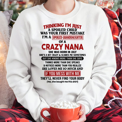 SPOILED GRANDDAUGHTER OF A CRAZY NANA T-SHIRT July Edition – From grandma to granddaughter- NTT07 (SKU07-129-07)