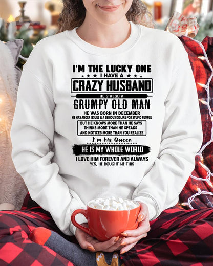 December - I am Lucky One I Have A Crazy Husband - Gift for Wife From Husband - NGHL12 (SKUT-LUCKYONE-12)