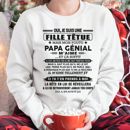 Oui, je suis une fille têtue – T-shirt | Cadeau d’anniversaire de papa pour sa fille - nttd00 / fr00 (SKU12-197)