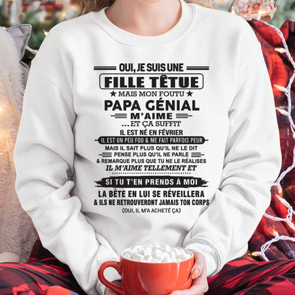FÉVRIER - Oui, je suis une fille têtue – T-shirt | Cadeau d’anniversaire de papa pour sa fille - nttd02 / fr02 (SKU12-214-02)
