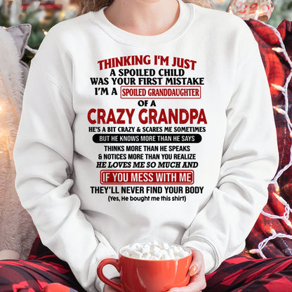I'M A SPOILED GRANDDAUGHTER OF A CRAZY GRANDPA - From Grandpa - NTTD00 (SKU-GPD1-NTT00)