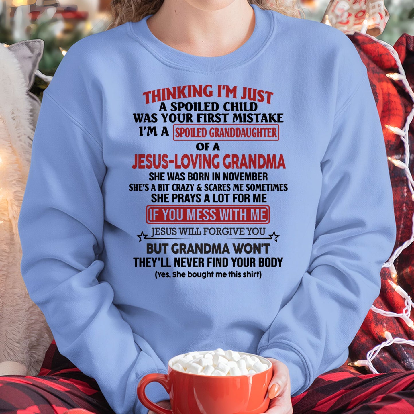 Christian Girl Shirt – Spoiled by Grandma November Edition – From Grandma to Granddaughter NTTD11 (SKU07-181-11)