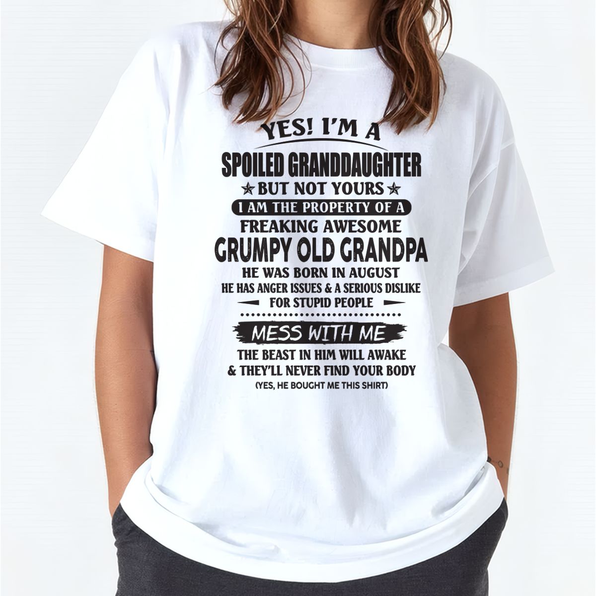 Spoiled Granddaughter of a Grumpy Grandpa Shirt August Edition – From Grandpa to Granddaughter NTTD08 (SKU07-130-08)