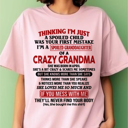 I'M A SPOILED GRANDDAUGHTER OF A CRAZY GRANDMA - From Grandma - NTTD04 (SKU-GMD1-NTT04)